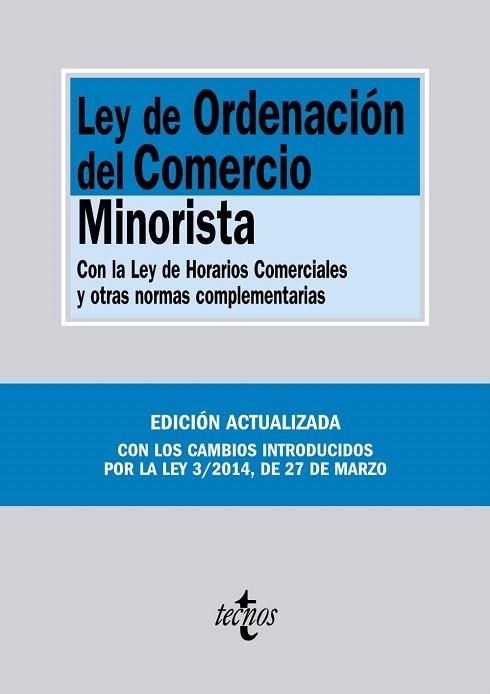 LEY DE ORDENACIÓN DEL COMERCIO MINORISTA | 9788430962327 | Llibreria Geli - Llibreria Online de Girona - Comprar llibres en català i castellà