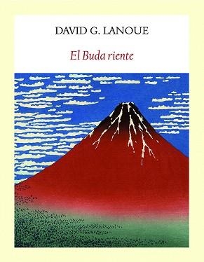EL BUDA RIENTE | 9788494238048 | LANOUE,DAVID G. | Libreria Geli - Librería Online de Girona - Comprar libros en catalán y castellano