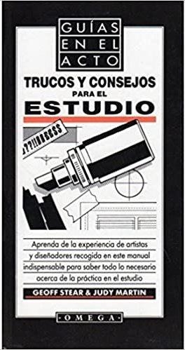 TRUCOS Y CONSEJOS PARA EL ESTUDIO | 9788428209014 | STEAR.G./MARTIN,J. | Llibreria Geli - Llibreria Online de Girona - Comprar llibres en català i castellà