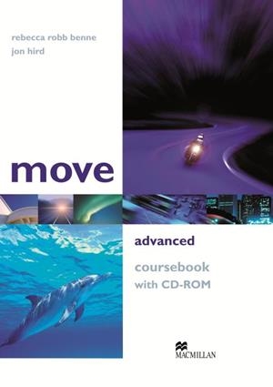 MOVE ADVANCED(COURSEBOOK) | 9781405095143 | BENNE, R./HIRD, J. | Llibreria Geli - Llibreria Online de Girona - Comprar llibres en català i castellà