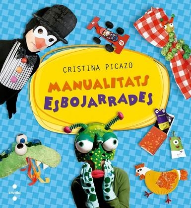 MANUALITATS ESBOJARRADES | 9788466135962 | PICAZO,CRISTINA | Libreria Geli - Librería Online de Girona - Comprar libros en catalán y castellano