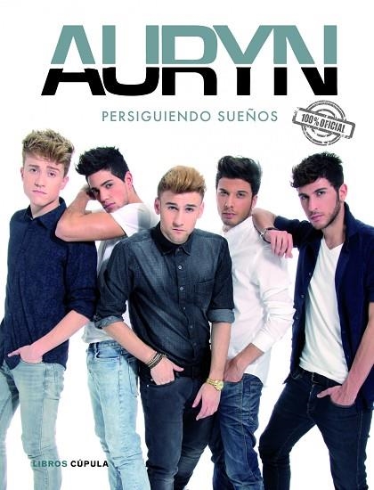 AURYN.PERSIGUIENDO SUEÑOS (100% OFICIAL) | 9788448019426 | A.A.V.V. | Libreria Geli - Librería Online de Girona - Comprar libros en catalán y castellano