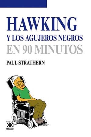 HAWKING Y LOS AGUJEROS NEGROS | 9788432316760 | STRATHERN,PAUL | Libreria Geli - Librería Online de Girona - Comprar libros en catalán y castellano