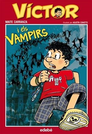 VÍCTOR I ELS VAMPIRS | 9788468301990 | CARRANZA,MAITE | Llibreria Geli - Llibreria Online de Girona - Comprar llibres en català i castellà