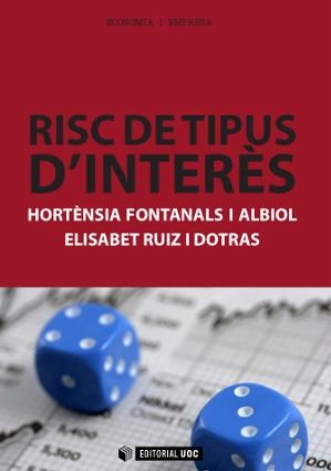 RISC DE TIPUS D'INTERÈS | 9788490641163 | FONTANALS I ALBIOL,HORTÈNSIA/RUIZ I DOTRAS,ELISABET | Libreria Geli - Librería Online de Girona - Comprar libros en catalán y castellano