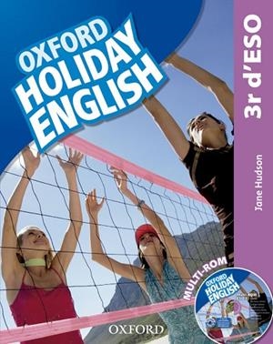OXFORD HOLIDAY ENGLISH-3(ESO.STUDENT'S PACK/CATALÁN/THIRD EDITION) | 9780194014564 | HUDSON,JANE | Llibreria Geli - Llibreria Online de Girona - Comprar llibres en català i castellà