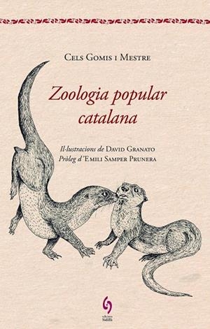 ZOOLOGIA POPULAR CATALANA.MODISMES, AFORISMES, CREENCES, SUPERSTICIONS...  | 9788494256400 | GOMIS MESTRE,CELS | Llibreria Geli - Llibreria Online de Girona - Comprar llibres en català i castellà