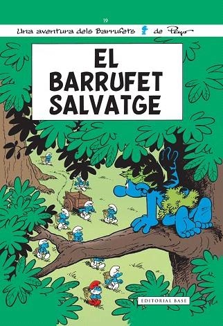EL BARRUFET SALVATGE | 9788416166046 | PEYO | Libreria Geli - Librería Online de Girona - Comprar libros en catalán y castellano