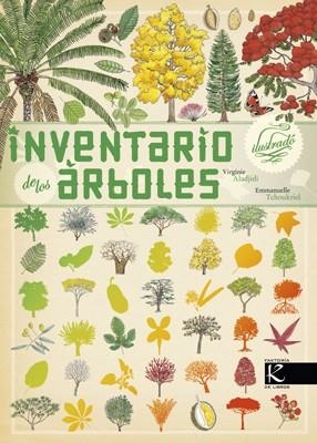INVENTARIO ILUSTRADO DE LOS ARBOLES | 9788415250630 | ALADJIDI,VIRGINIE | Libreria Geli - Librería Online de Girona - Comprar libros en catalán y castellano