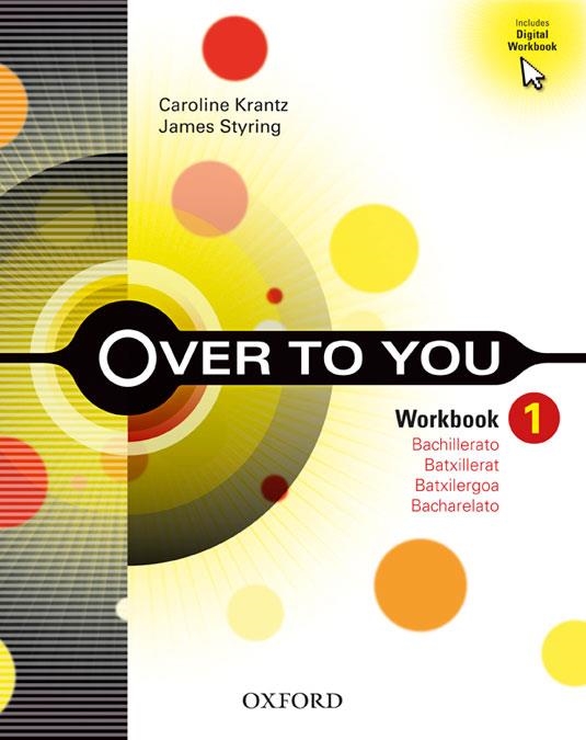 OVER TO YOU(PRIMER DE BATXILLERAT.WORKBOK PACK NEW) | 9780194327077 |   | Llibreria Geli - Llibreria Online de Girona - Comprar llibres en català i castellà