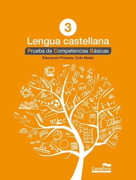 LENGUA CASTELLANA-3(PRUEBA DE COMPETENCIAS BÁSICAS.EDUCACIÓN PRIMARIA.CICLO MEDIO) | 9788498044577 |   | Libreria Geli - Librería Online de Girona - Comprar libros en catalán y castellano