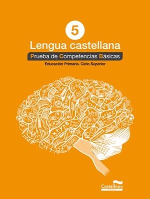 LENGUA CASTELLANA-5(PRUEBA DE COMPETENCIAS BÁSICAS.EDUCACIÓN PRIMARIA.CICLO SUPERIOR) | 9788498049831 |   | Llibreria Geli - Llibreria Online de Girona - Comprar llibres en català i castellà
