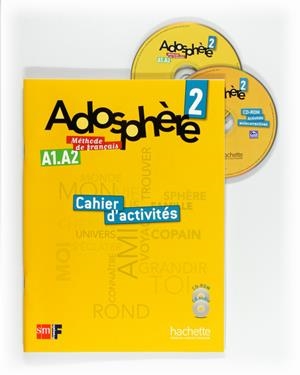 ADOSPHERE-2(ESO.METHODE DE FRANÇAIS.CAHIER D'ACTIVITES) | 9788467545814 | HIMBER,CÉLINE/POLETTI,MARIE-LAURE | Llibreria Geli - Llibreria Online de Girona - Comprar llibres en català i castellà