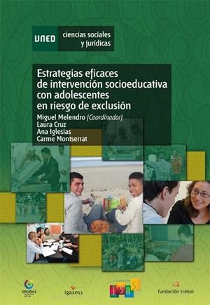 ESTRATEGIAS EFICACES DE INTERVENCIÓN SOCIOEDUCATIVA CON ADOLESCENTES EN RIESGOS | 9788436267372 | MELENDRO ESTEFANÍA,MIGUEL | Libreria Geli - Librería Online de Girona - Comprar libros en catalán y castellano