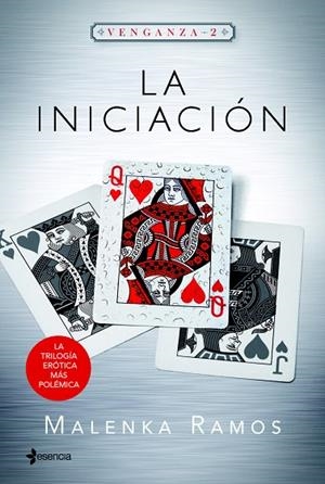 LA INICIACIÓN(VENGANZA-2) | 9788408131595 | RAMOS,MALENKA | Libreria Geli - Librería Online de Girona - Comprar libros en catalán y castellano