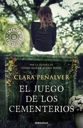 EL JUEGO DE LOS CEMENTERIOS | 9788490329672 | PEÑALVER,CLARA | Libreria Geli - Librería Online de Girona - Comprar libros en catalán y castellano