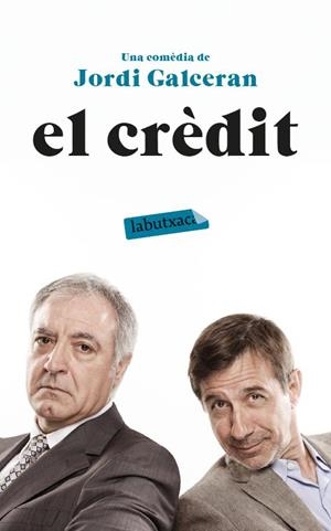 EL CRÈDIT | 9788499309118 | GALCERAN,JORDI | Libreria Geli - Librería Online de Girona - Comprar libros en catalán y castellano