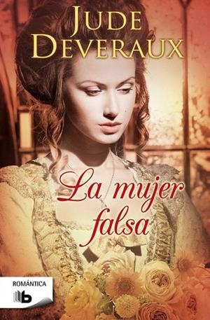 LA MUJER FALSA | 9788498729764 | DEVERAUX,JUDE | Llibreria Geli - Llibreria Online de Girona - Comprar llibres en català i castellà