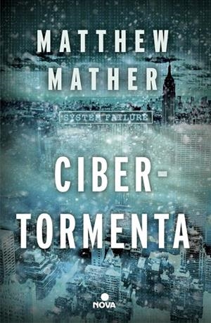 CIBERTORMENTA | 9788466655033 | MATHER,MATTHEW | Llibreria Geli - Llibreria Online de Girona - Comprar llibres en català i castellà