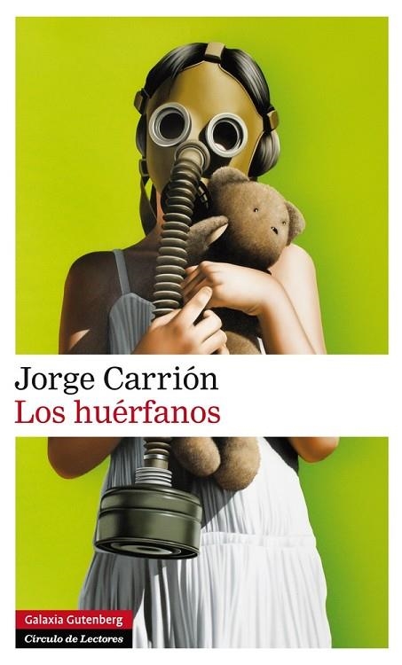 LOS HUÉRFANOS | 9788416072415 | CARRIÓN,JORGE | Libreria Geli - Librería Online de Girona - Comprar libros en catalán y castellano