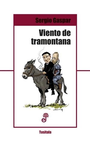VIENTO DE TRAMONTANA | 9788435012317 | GASPAR,SERGIO | Llibreria Geli - Llibreria Online de Girona - Comprar llibres en català i castellà