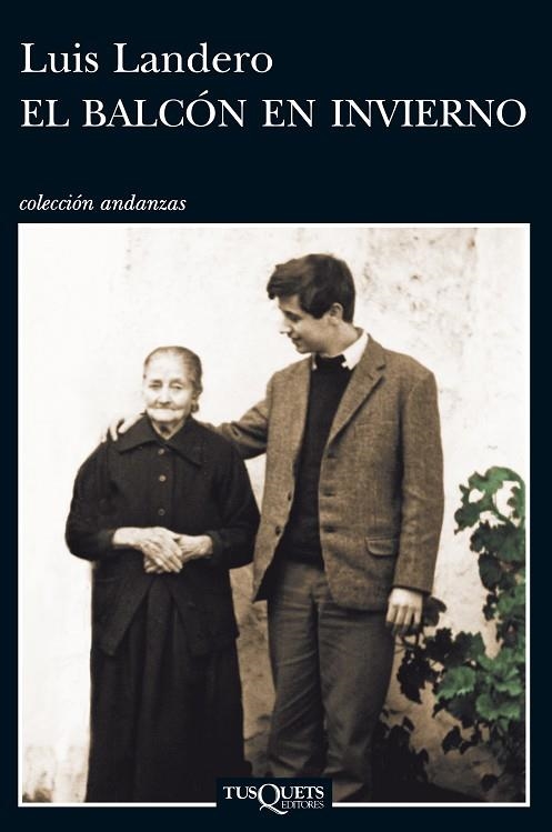 EL BALCÓN EN INVIERNO | 9788483839294 | LANDERO,LUIS | Libreria Geli - Librería Online de Girona - Comprar libros en catalán y castellano