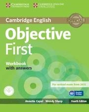 OBJECTIVE FIRST CERTIFICATE.WORKBOOK WITH ANSWERS FOR REVISED EXAM FROM 2015 (WITH AUDIO CD) | 9781107628458 | A.A.V.V. | Libreria Geli - Librería Online de Girona - Comprar libros en catalán y castellano