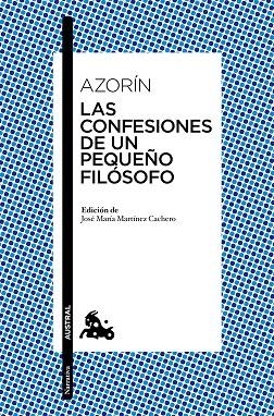 LAS CONFESIONES DE UN PEQUEÑO FILÓSOFO | 9788467042252 | AZORÍN | Libreria Geli - Librería Online de Girona - Comprar libros en catalán y castellano