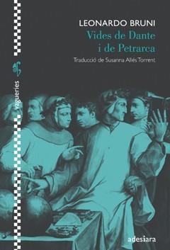 VIDES DE DANTE I DE PETRARCA | 9788492405800 | BRUNI,LEONARDO | Llibreria Geli - Llibreria Online de Girona - Comprar llibres en català i castellà