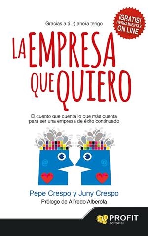 LA EMPRESA QUE QUIERO | 9788416115020 | CRESPO,PEPE/CRESPO,JUNY | Llibreria Geli - Llibreria Online de Girona - Comprar llibres en català i castellà