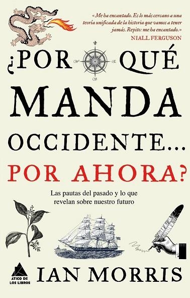 POR QUÉ MANDA OCCIDENTE...POR AHORA | 9788493859558 | MORRIS,IAN | Libreria Geli - Librería Online de Girona - Comprar libros en catalán y castellano