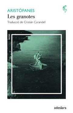 LES GRANOTES | 9788492405794 | ARISTÒFANES | Llibreria Geli - Llibreria Online de Girona - Comprar llibres en català i castellà