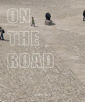 ON THE ROAD | 9788434313385 | MOURE,GLORIA | Libreria Geli - Librería Online de Girona - Comprar libros en catalán y castellano