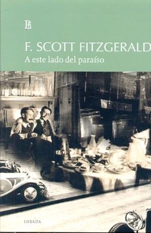 A ESTE LADO DEL PARAISO | 9789500399654 | SCOTT FITZGERALD,F. | Llibreria Geli - Llibreria Online de Girona - Comprar llibres en català i castellà