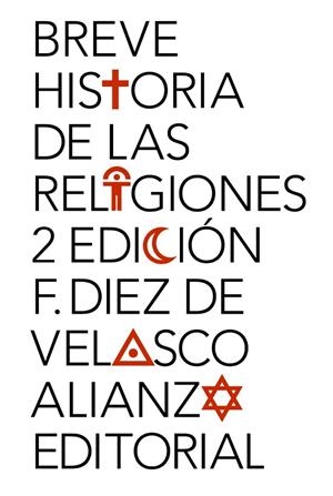 BREVE HISTORIA DE LAS RELIGIONES | 9788420689623 | DIEZ DE VELASCO,FRANCISCO | Llibreria Geli - Llibreria Online de Girona - Comprar llibres en català i castellà