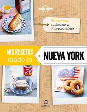 MIS RECETAS MADE IN NUEVA YORK.30 RECETAS AUTÉNTICAS E IMPRESCINDIBLES (TD) | 9788408132196 | A.A.V.V. | Llibreria Geli - Llibreria Online de Girona - Comprar llibres en català i castellà