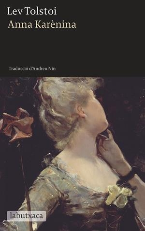 ANNA KARÈNINA | 9788499309040 | TOLSTOI,LEV | Libreria Geli - Librería Online de Girona - Comprar libros en catalán y castellano