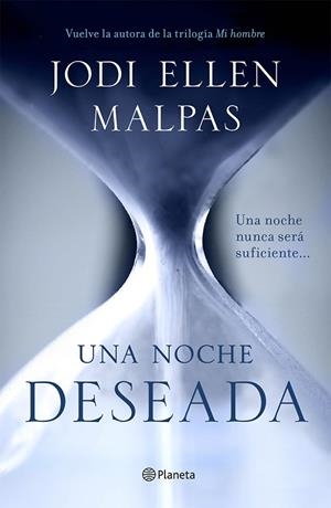 UNA NOCHE-1.DESEADA | 9788408132288 | MALPAS,JODI ELLEN | Libreria Geli - Librería Online de Girona - Comprar libros en catalán y castellano