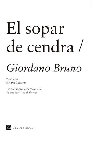 EL SOPAR DE CENDRA | 9788415835288 | BRUNO,GIORDANO | Llibreria Geli - Llibreria Online de Girona - Comprar llibres en català i castellà