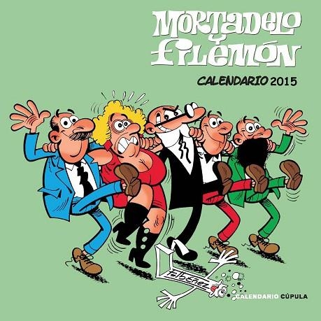 MORTADELO Y FILEMÓN.CALENDARIO 2015 | 9788448019983 |   | Libreria Geli - Librería Online de Girona - Comprar libros en catalán y castellano