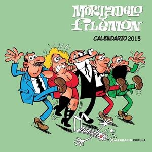 MORTADELO Y FILEMÓN.CALENDARIO 2015 | 9788448019983 |   | Llibreria Geli - Llibreria Online de Girona - Comprar llibres en català i castellà