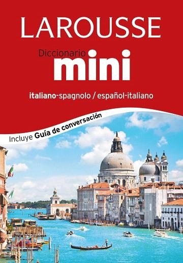 DICCIONARIO MINI ESPAÑOL-ITALIANO/ITALIANO-SPAGNOLO | 9788416124374 | Libreria Geli - Librería Online de Girona - Comprar libros en catalán y castellano