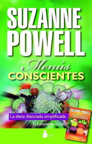 MENÚS CONSCIENTES.LA DIETA DISOCIADA SIMPLIFICADA | 9788416233120 | POWELL,SUZANNE | Llibreria Geli - Llibreria Online de Girona - Comprar llibres en català i castellà