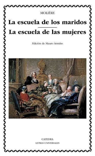 LA ESCUELA DE LOS MARIDOS/LA ESCUELA DE LAS MUJERES | 9788437633084 | POQUELIN, JEAN-BAPTISTE | Libreria Geli - Librería Online de Girona - Comprar libros en catalán y castellano