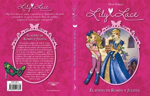 LILY LACE 4. EL SUEÑO DE ROMEO Y JULIETA | 9788420417684 | PEDUZZI,ELENA | Libreria Geli - Librería Online de Girona - Comprar libros en catalán y castellano