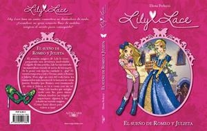 LILY LACE 4. EL SUEÑO DE ROMEO Y JULIETA | 9788420417684 | PEDUZZI,ELENA | Llibreria Geli - Llibreria Online de Girona - Comprar llibres en català i castellà