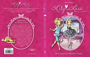 BAILANDO EN NUEVA YORK(LILY LACE-3) | 9788420417677 | PEDUZZI,ELENA | Llibreria Geli - Llibreria Online de Girona - Comprar llibres en català i castellà