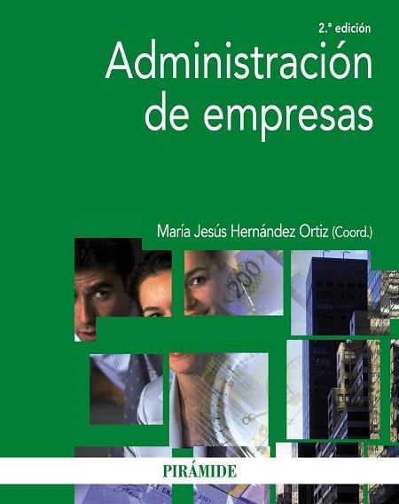 ADMINISTRACIÓN DE EMPRESAS(2ªED/2014) | 9788436832020 | HERNÁNDEZ ORTIZ, MARÍA JESÚS | Llibreria Geli - Llibreria Online de Girona - Comprar llibres en català i castellà