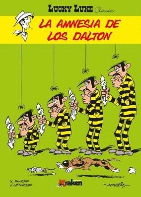 LUCKY LUKE.LA AMNESIA DE LOS DALTON | 9788416086849 | FAUCHE,X./LETURGIE,J. | Llibreria Geli - Llibreria Online de Girona - Comprar llibres en català i castellà