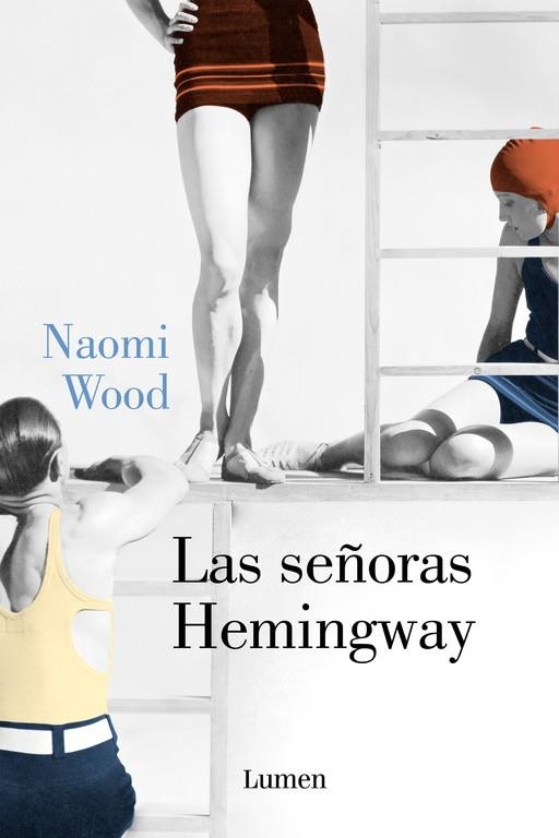LAS SEÑORAS HEMINGWAY | 9788426401373 | WOOD,NAOMI | Llibreria Geli - Llibreria Online de Girona - Comprar llibres en català i castellà